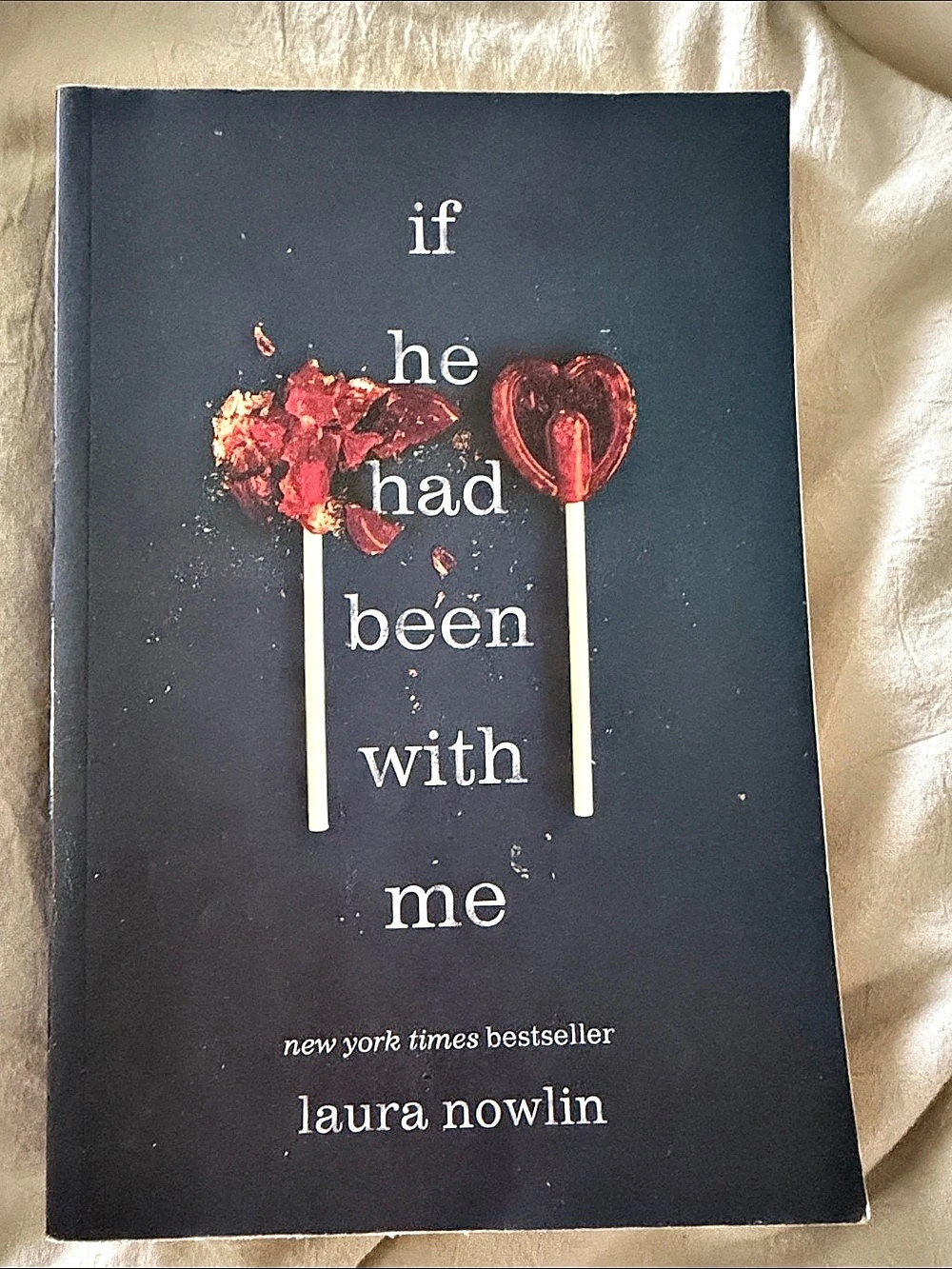 If He Had Been with Me by Laura Nowlin